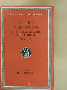 Cicero - De inventione/De optimo genere oratorum/Topica [antikvár]