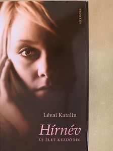 Lévai Katalin - Hírnév [antikvár]