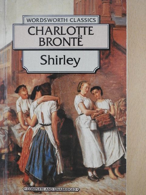 Charlotte Brontë - Shirley [antikvár]