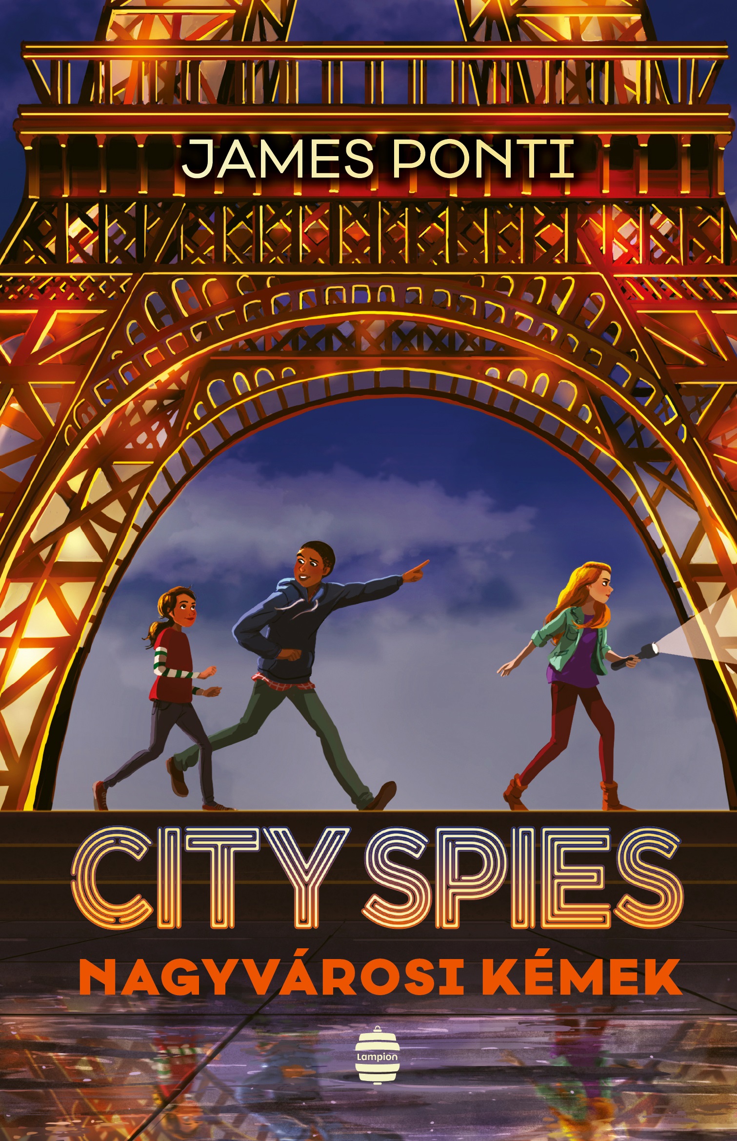 James Ponti - CITY SPIES - NAGYVÁROSI KÉMEK
