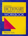 Fuchs, Marjorie - Longman Dictionary of American English Workbook [antikvár]