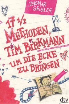 17 1/2 Methoden, Tim Birkmann um die Ecke zu bringen [antikvár]