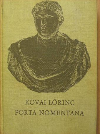Kovai Lőrinc - Porta Nomentana [antikvár]
