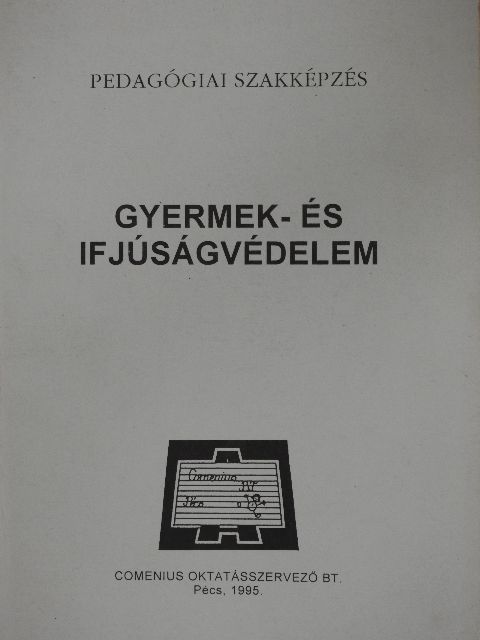 Dr. Murányi Katalin - Gyermek- és ifjúságvédelem [antikvár]