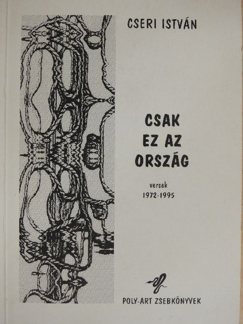 Cseri István - Csak ez az ország [antikvár]