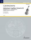 CZERNOWIN - ADIANTUM CAPILLUS - VENERIS - FOR VIOLONCELLO SOLO