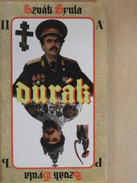Szvák Gyula - Durák [antikvár]