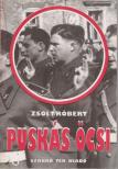 ZSOLT RÓBERT - Puskás Öcsi [antikvár]