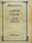 Róheim Géza - A bűvös tükör [antikvár]