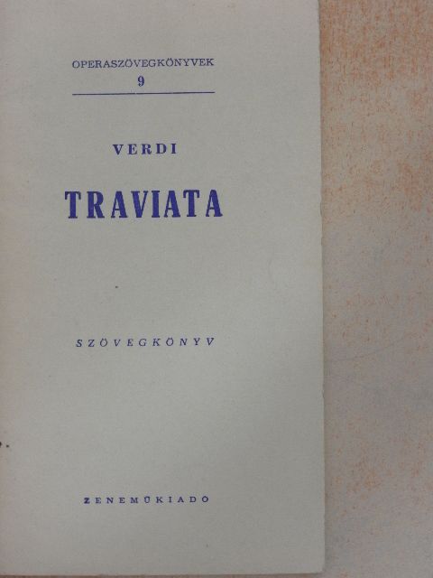 Francesco Maria Piave - Traviata [antikvár]