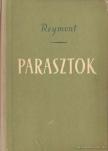 Stanislaw Reymont, Wladyslaw - Parasztok I-II. [antikvár]