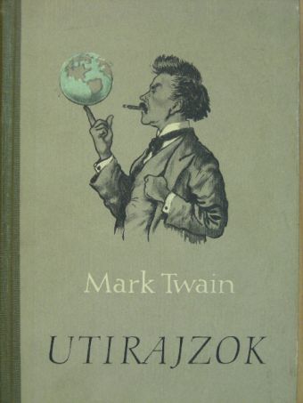 Mark Twain - Útirajzok [antikvár]