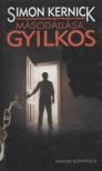 Kernick, Simon - Másodállása: gyilkos [antikvár]