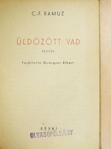 C. F. Ramuz - Üldözött vad [antikvár]