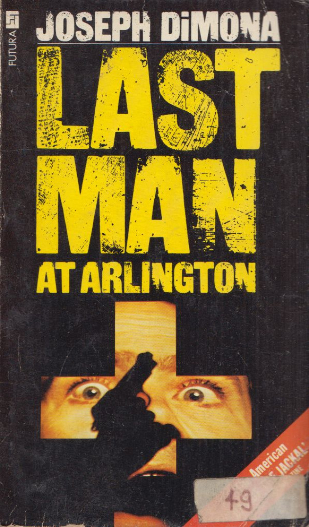 Last Man at Arlington [antikvár]
