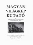 Kozsdi Tamás - Magyar világkép kutató 2005. augusztus [antikvár]
