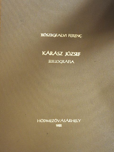 Kárász József - Kárász József [antikvár]