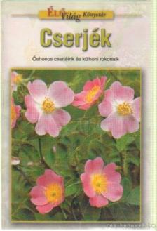 Fráter Erzsébet - Cserjék [antikvár]