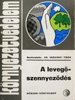 Cziczó Tibor - A levegőszennyeződés  [antikvár]