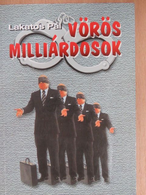 Lakatos Pál - Vörös milliárdosok [antikvár]