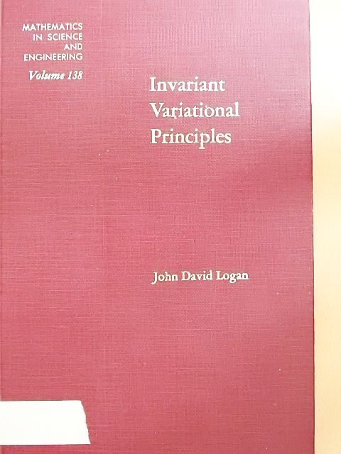John David Logan - Invariant Variational Principles [antikvár]