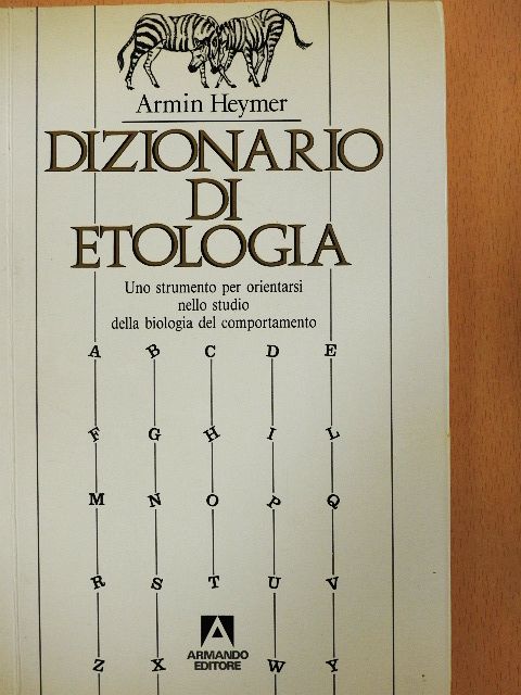 Armin Heymer - Dizionario di Etologia [antikvár]