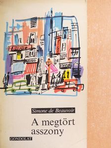 Simone de Beauvoir - A megtört asszony [antikvár]