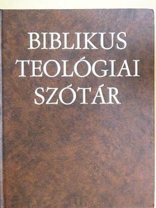 Xavier Léon-Dufour - Biblikus teológiai szótár [antikvár]