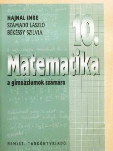 Békéssy Szilvia - Matematika 10. [antikvár]