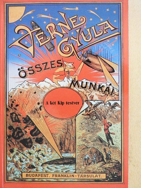 Verne Gyula - A két Kip testvér [antikvár]