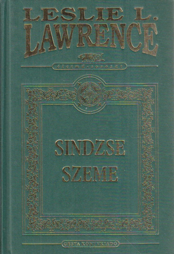 Leslie L. Lawrence - Sindzse szeme [antikvár]