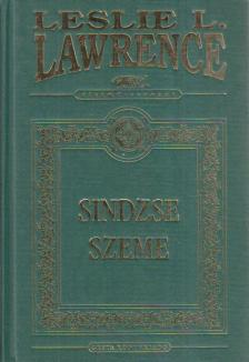 Leslie L. Lawrence - Sindzse szeme [antikvár]