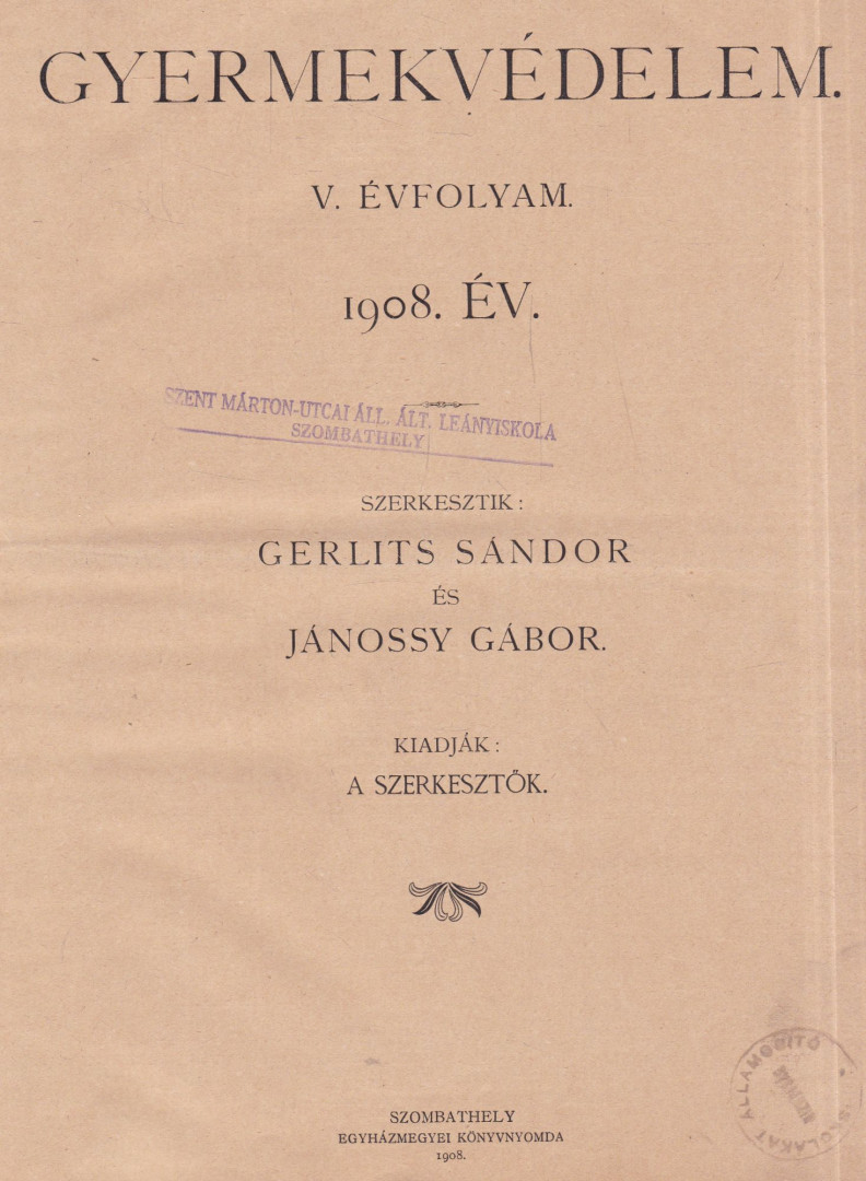 Gerlits Sándor, Jánossy Gábor - Gyermekvédelem V-VI. évfolyam [antikvár]