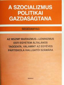 A kapitalizmus politikai gazdaságtana [antikvár]