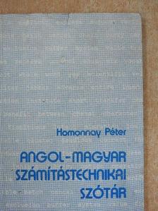 Homonnay Péter - Angol-magyar számítástechnikai szótár [antikvár]