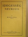 Dr. Szűts Gyula - Idegesség [antikvár]