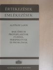 Alföldi Lajos - Baktérium protoplasztok fúziója, perspektívák és problémák [antikvár]
