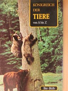 Denis Terver - Königreich der Tiere von A bis Z 2. (töredék) [antikvár]