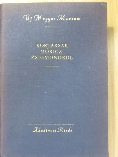 Barta Lajos - Kortársak Móricz Zsigmondról I. [antikvár]
