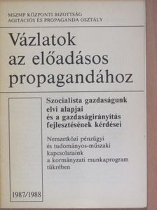 Szocialista gazdaságunk elvi alapjai és a gazdaságirányítás fejlesztésének kérdései [antikvár]