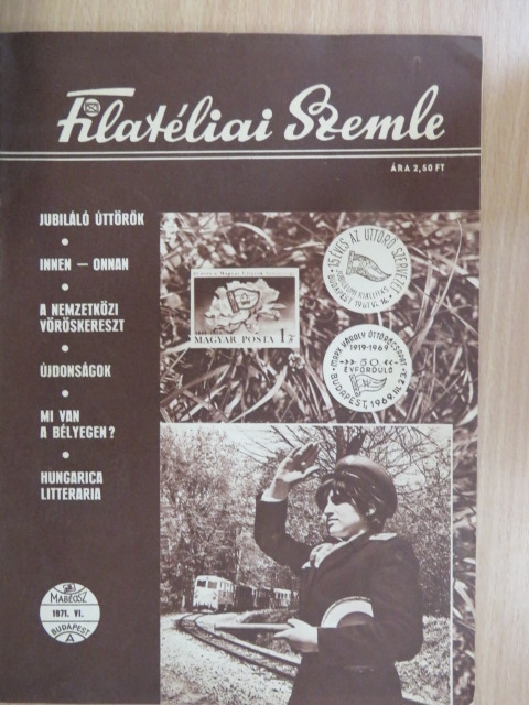 Dr. Buda József - Filatéliai Szemle 1971. június [antikvár]
