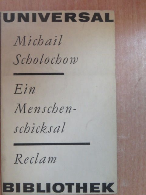 Michail Scholochow - Ein Menschenschicksal [antikvár]