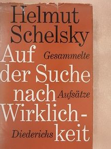 Helmut Schelsky - Auf der Suche nach Wirklichkeit [antikvár]