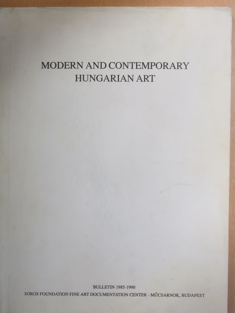 Lajos Németh - Modern and Contemporary Hungarian Art [antikvár]