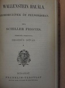 Schiller Frigyes - Wallenstein halála [antikvár]