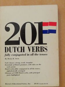Henry R. Stern - 201 Dutch Verbs Fully Conjugated in all the Tenses [antikvár]