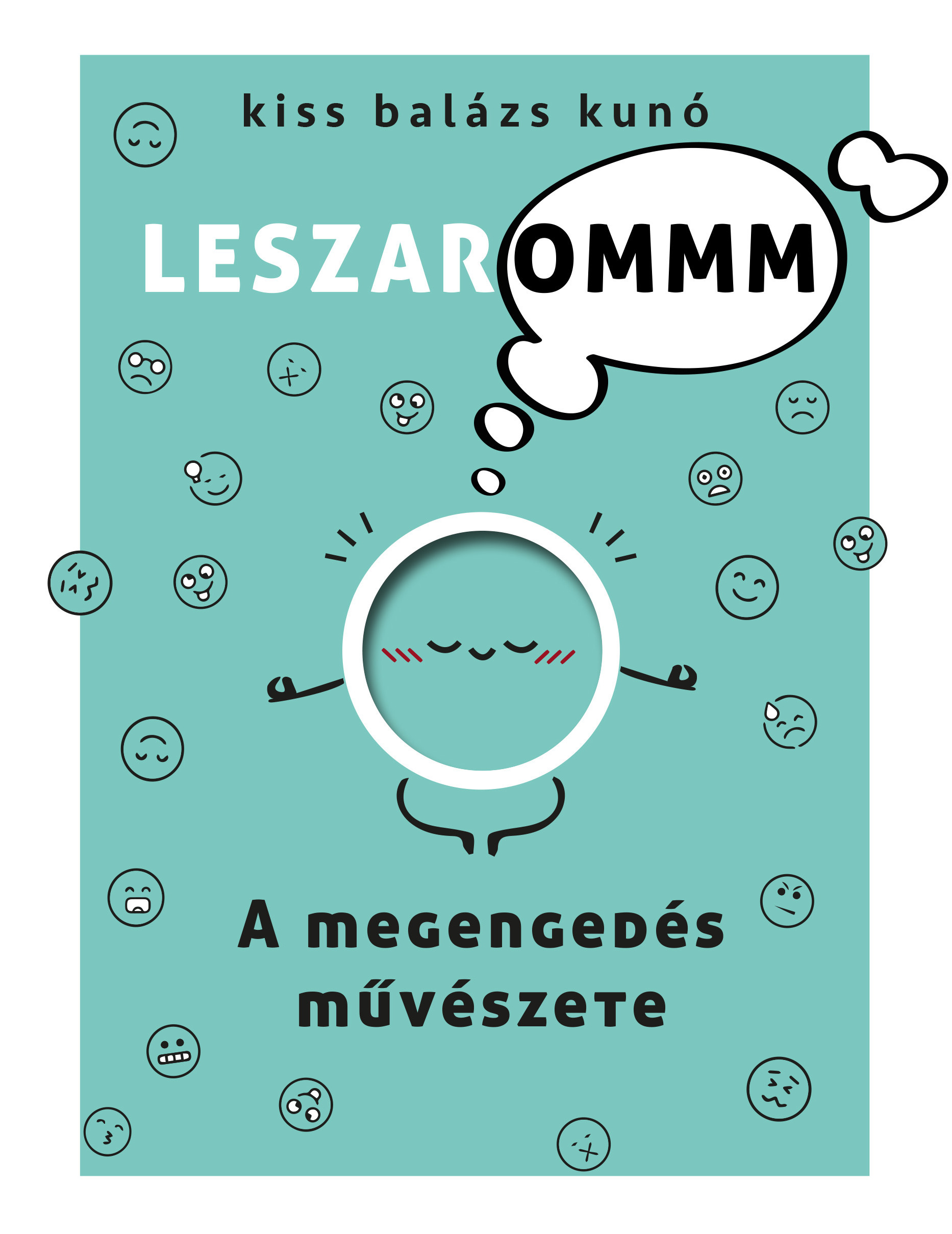 Kiss Balázs Kunó - A megengedés művészete [eKönyv: epub, mobi]