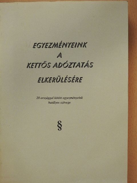 Egyezményeink a kettős adóztatás elkerülésére [antikvár]