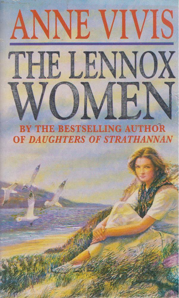 Anne Vivis - The Lennox Women [antikvár]