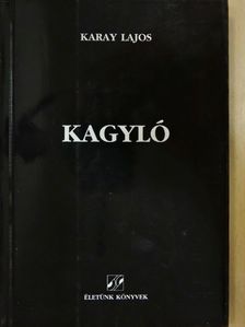 Karay Lajos - Kagyló [antikvár]
